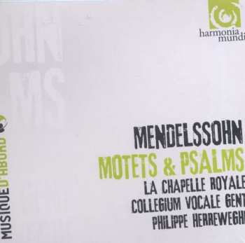 Album Felix Mendelssohn-Bartholdy: Motets & Psaumes