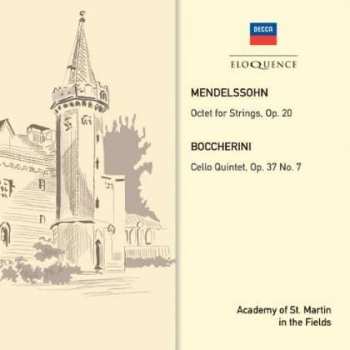 Album Felix Mendelssohn-Bartholdy: Octet For Strings, Op. 20 • Cello Quintet, Op. 37 No. 7