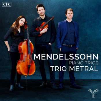 Album Felix Mendelssohn-Bartholdy: Piano Trios