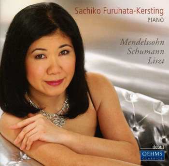 Felix Mendelssohn-Bartholdy: Sachiko Furuhata-kersting,klavier