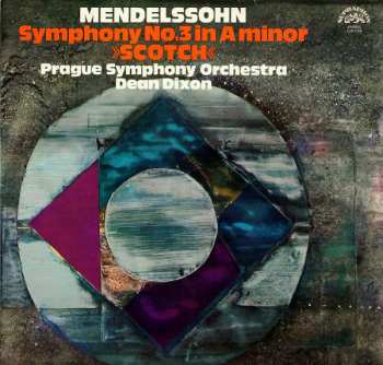 LP Felix Mendelssohn-Bartholdy: Symphony No. 3 In A Minor "Scotch" 525483