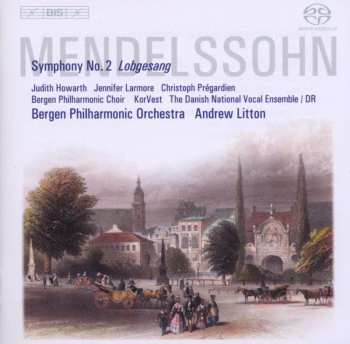 SACD Felix Mendelssohn-Bartholdy: Symphonie Nr.2 "lobgesang" 451371