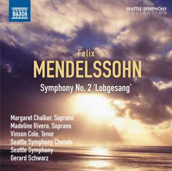 CD Felix Mendelssohn-Bartholdy: Symphonie Nr.2 "lobgesang" 506746