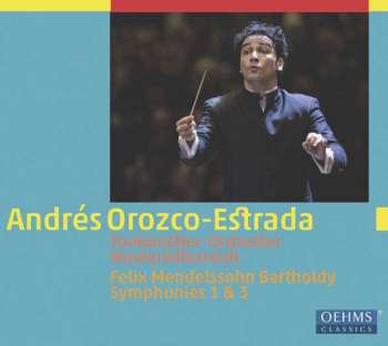 CD Andrés Orozco-Estrada: Symphonies Nos. 1 & 3 433287