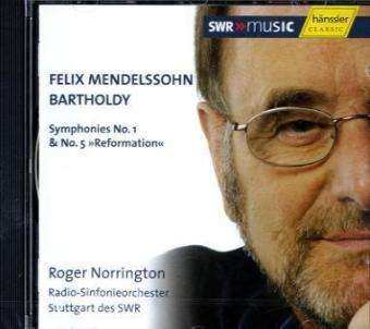 Felix Mendelssohn-Bartholdy: Symphonien Nr.1 & 5