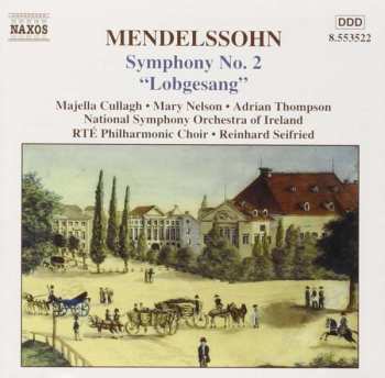 Album Felix Mendelssohn-Bartholdy: Symphony No. 2 "Lobgesang"