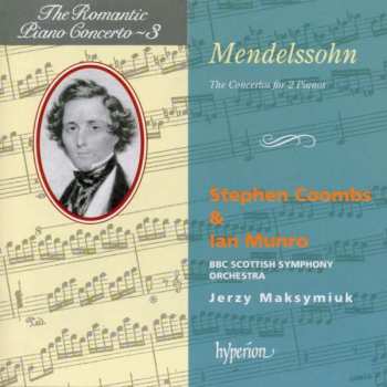 Album Felix Mendelssohn-Bartholdy: The Concertos For 2 Pianos