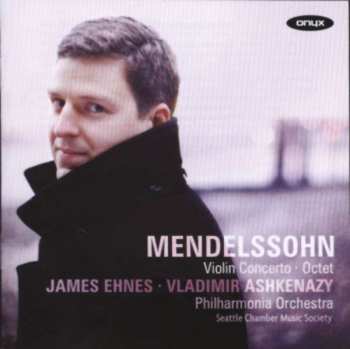 CD Felix Mendelssohn-Bartholdy: Violin Concerto · Octet 430283