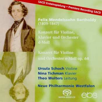 SACD Felix Mendelssohn-Bartholdy: Violinkonzert Op.64 321398