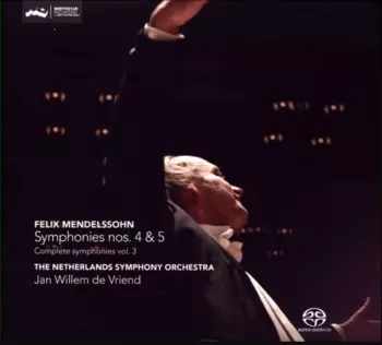 Symphonies Nos. 4 & 5 (Complete Symphonies Vol. 3)
