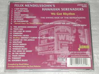 CD Felix Mendelssohn & His Hawaiian Serenaders: We Got Rhythm 379685
