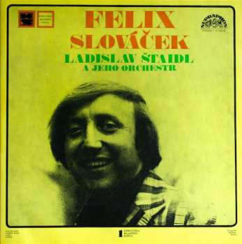 LP Felix Slováček: Felix Slováček