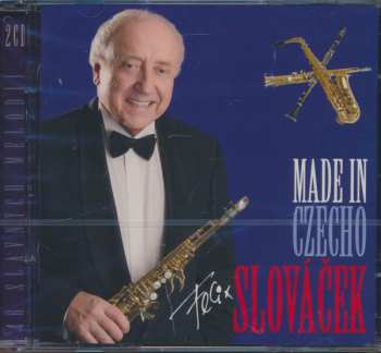 Album Felix Slováček: Made In Czechoslováček