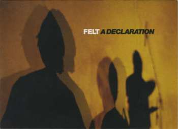 Album Felt: A Declaration