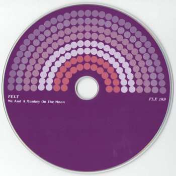 CD/SP/Box Set Felt: Me And A Monkey On The Moon LTD 299154