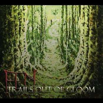 Fen: Trails Out Of Gloom