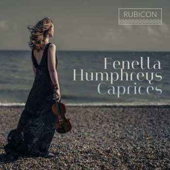 Album Fenella Humphreys: Caprices