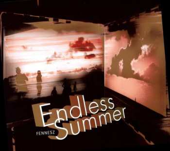Album Fennesz: Endless Summer