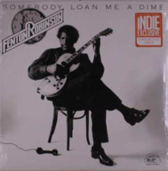 LP Fenton Robinson: Somebody Loan Me A Dime CLR | LTD 496765