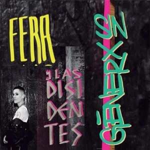 Album Fera Y Las Disidentes: Sin Generx