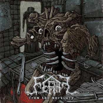 Album Feral: From The Mortuary