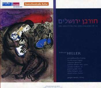 Ferdinand Hiller: Die Zerstörung Jerusalems