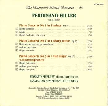 CD Ferdinand Hiller: Piano Concerto No 1, Op 5 (First Recording) / Piano Concerto No 2, Op 69 / Piano Concerto No 3, Op 170 (First Recording) 305014