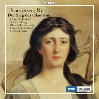 Album Ferdinand Ries: Der Sieg Des Glaubens Op.157