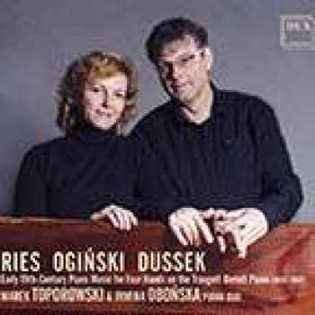 Album Ferdinand Ries: Marek Toporowski & Irmina Obonska Piano Duo - Ries / Oginski / Dussek