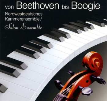 Album Ferdinand Ries: Nordwestdeutsches Kammerensemble - Von Beethoven Bis Boogie
