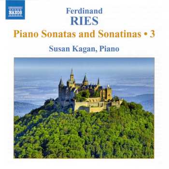 Album Ferdinand Ries: Piano Sonatas And Sonatinas • 3