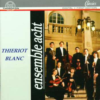 Album Ferdinand Thieriot: Oktett Op.62