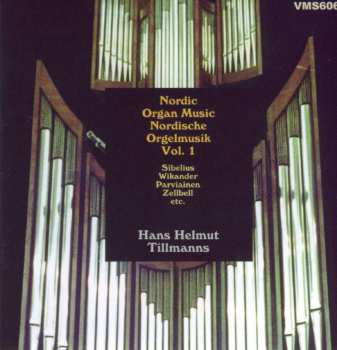 Album Ferdinand Zellbell: Nordische Orgelmusik Vol.1