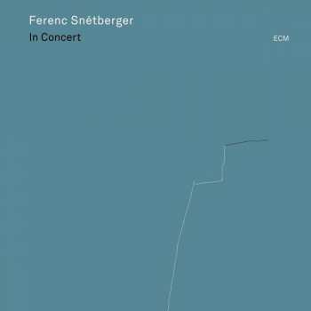 Album Ferenc Snétberger: In Concert