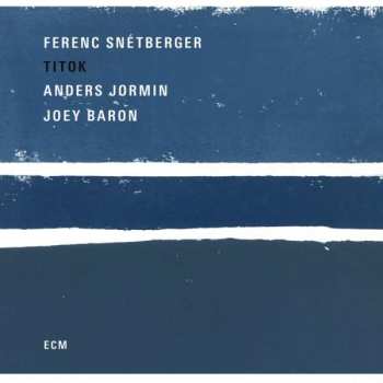 Album Ferenc Snétberger: Titok
