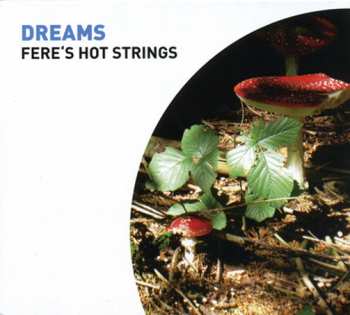 Album Fere's Hot Strings: Dreams