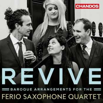 Album Ferio Saxophone Quartet: Revive: Baroque Arrangements
