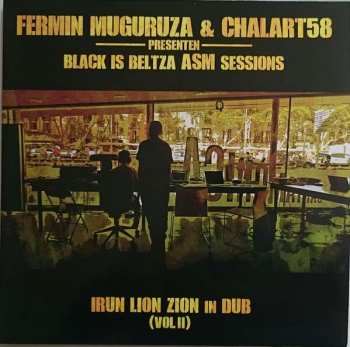 Album Fermin Muguruza: Black Is Beltza ASM Sessions - Irun Lion Zion In Dub (Vol II)