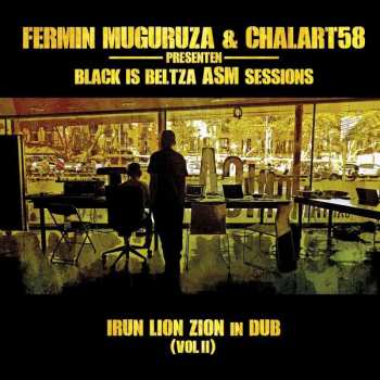 CD Fermin Muguruza: Black Is Beltza ASM Sessions - Irun Lion Zion In Dub (Vol II) 400699