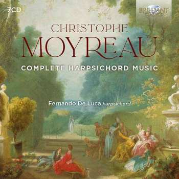 7CD/Box Set Christophe Moyreau: Complete Harpsichord Music 489720