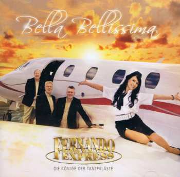 Album Fernando Express: Bella Bellissima