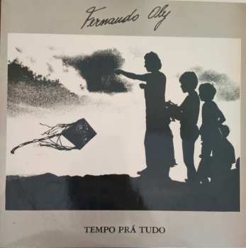 Album Fernando Oly: Tempo Prá Tudo