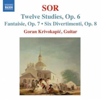 Album Fernando Sor: Twelve Studies, Op.6 • Fantasie Op. 7 • Six Divertimenti Op.8
