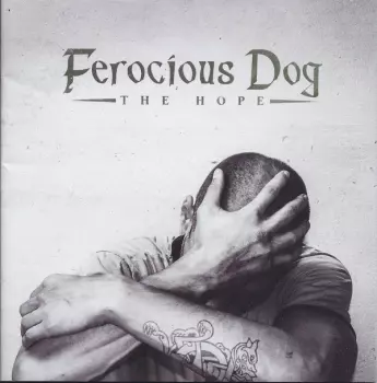 Ferocious Dog: The Hope