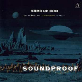 CD Ferrante & Teicher: Soundproof 430539