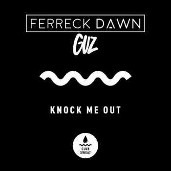 Album Ferreck Dawn: Knock Me Out