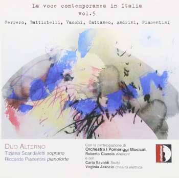 Lorenzo Ferrero: La Voce Contemporanea In Italia Vol. 5