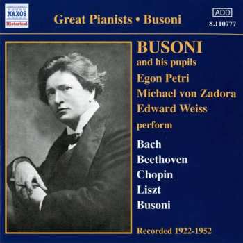 Album Ferruccio Busoni: Busoni And His Pupils