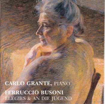 Album Ferruccio Busoni: Elegien Nr.1-7