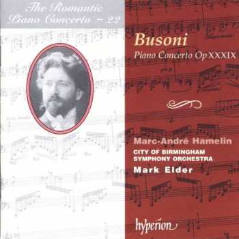 Album Ferruccio Busoni: Piano Concerto Op XXXIX